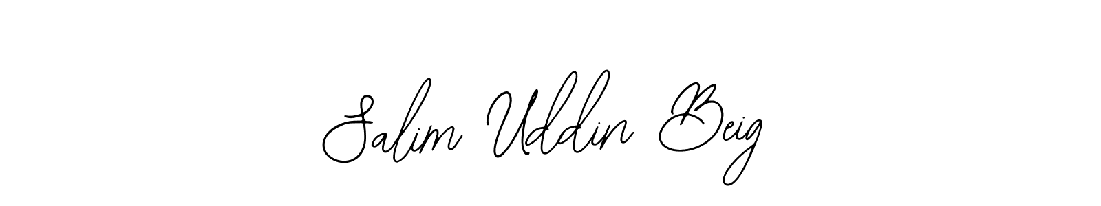 Once you've used our free online signature maker to create your best signature Bearetta-2O07w style, it's time to enjoy all of the benefits that Salim Uddin Beig name signing documents. Salim Uddin Beig signature style 12 images and pictures png