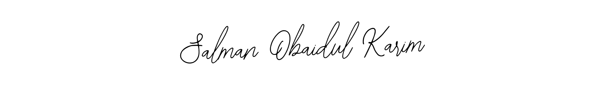 It looks lik you need a new signature style for name Salman Obaidul Karim. Design unique handwritten (Bearetta-2O07w) signature with our free signature maker in just a few clicks. Salman Obaidul Karim signature style 12 images and pictures png