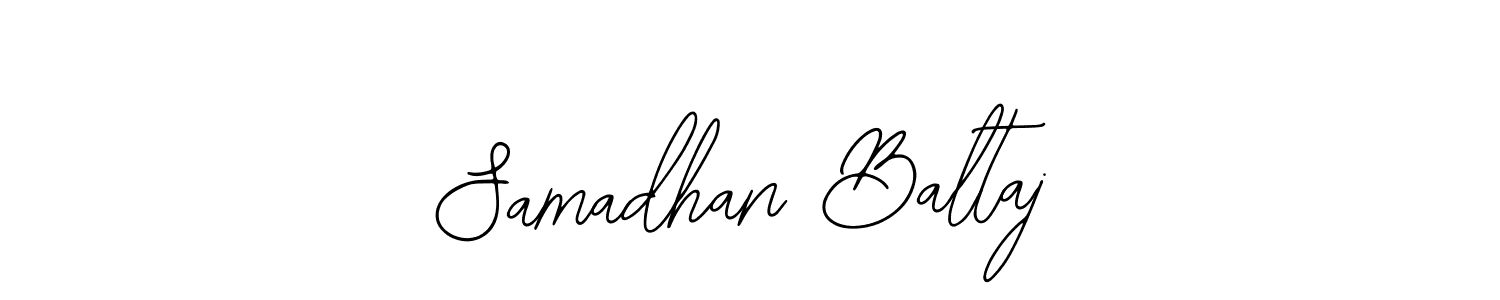 Make a short Samadhan Baltaj signature style. Manage your documents anywhere anytime using Bearetta-2O07w. Create and add eSignatures, submit forms, share and send files easily. Samadhan Baltaj signature style 12 images and pictures png