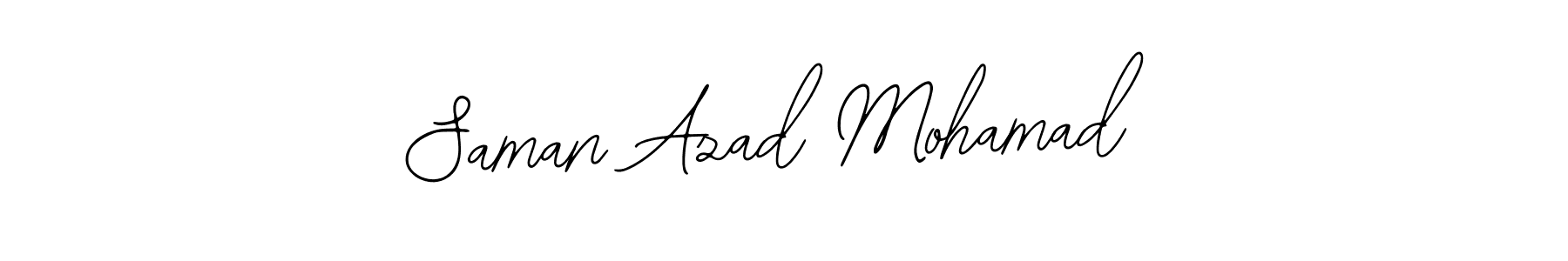 Design your own signature with our free online signature maker. With this signature software, you can create a handwritten (Bearetta-2O07w) signature for name Saman Azad Mohamad. Saman Azad Mohamad signature style 12 images and pictures png