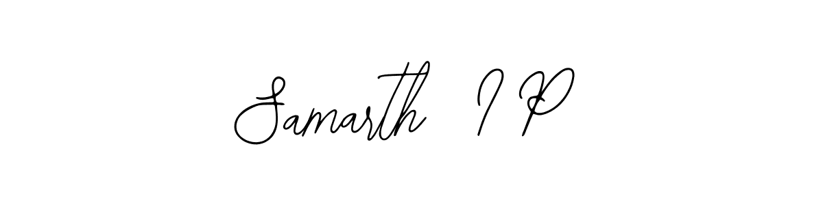 How to make Samarth  I P name signature. Use Bearetta-2O07w style for creating short signs online. This is the latest handwritten sign. Samarth  I P signature style 12 images and pictures png
