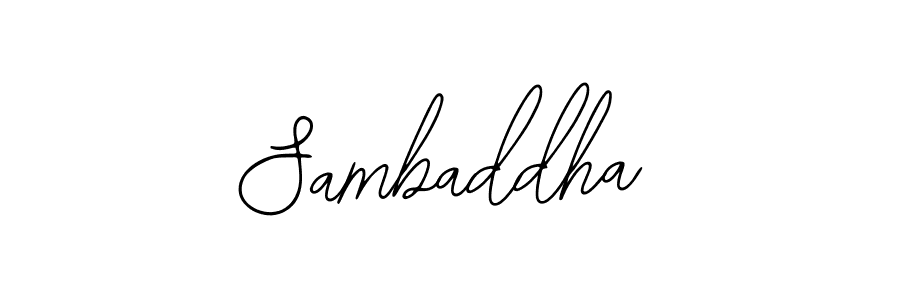 Also we have Sambaddha name is the best signature style. Create professional handwritten signature collection using Bearetta-2O07w autograph style. Sambaddha signature style 12 images and pictures png