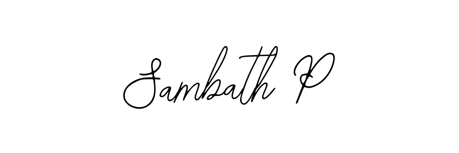 How to make Sambath P signature? Bearetta-2O07w is a professional autograph style. Create handwritten signature for Sambath P name. Sambath P signature style 12 images and pictures png
