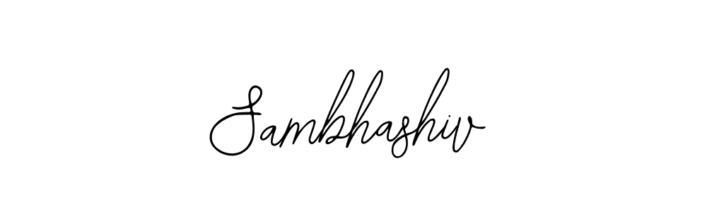 How to make Sambhashiv name signature. Use Bearetta-2O07w style for creating short signs online. This is the latest handwritten sign. Sambhashiv signature style 12 images and pictures png