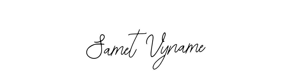 How to make Samet Vyname signature? Bearetta-2O07w is a professional autograph style. Create handwritten signature for Samet Vyname name. Samet Vyname signature style 12 images and pictures png