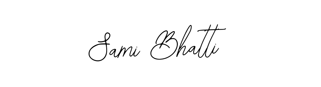 Design your own signature with our free online signature maker. With this signature software, you can create a handwritten (Bearetta-2O07w) signature for name Sami Bhatti. Sami Bhatti signature style 12 images and pictures png