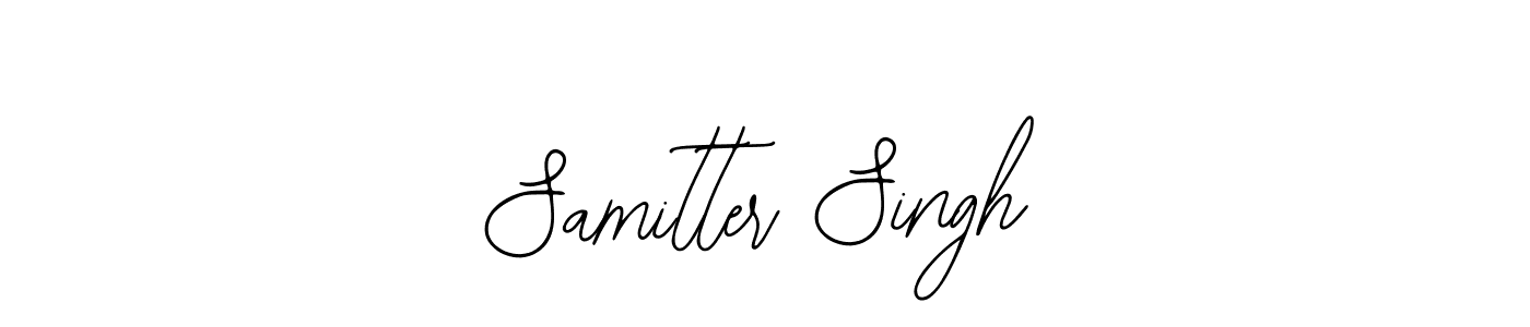 You should practise on your own different ways (Bearetta-2O07w) to write your name (Samitter Singh) in signature. don't let someone else do it for you. Samitter Singh signature style 12 images and pictures png
