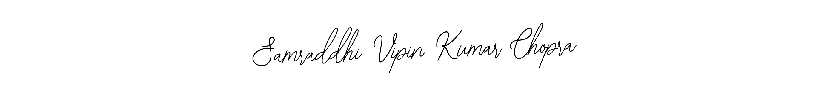 You should practise on your own different ways (Bearetta-2O07w) to write your name (Samraddhi Vipin Kumar Chopra) in signature. don't let someone else do it for you. Samraddhi Vipin Kumar Chopra signature style 12 images and pictures png