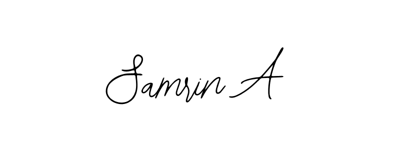 You should practise on your own different ways (Bearetta-2O07w) to write your name (Samrin A) in signature. don't let someone else do it for you. Samrin A signature style 12 images and pictures png