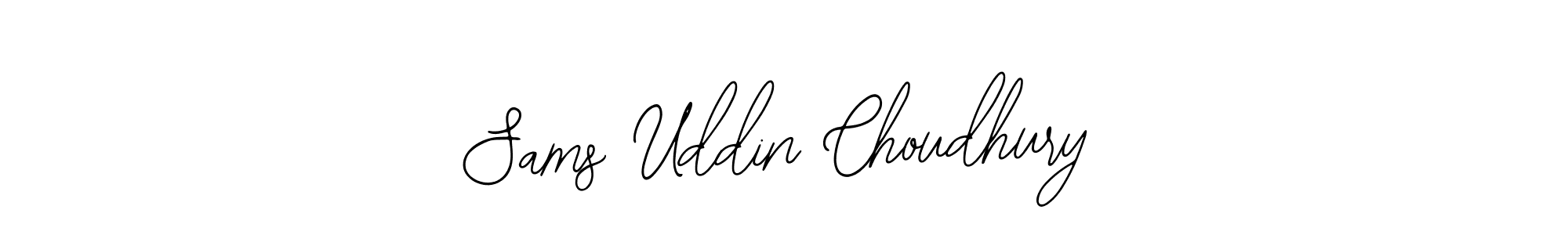 Use a signature maker to create a handwritten signature online. With this signature software, you can design (Bearetta-2O07w) your own signature for name Sams Uddin Choudhury. Sams Uddin Choudhury signature style 12 images and pictures png