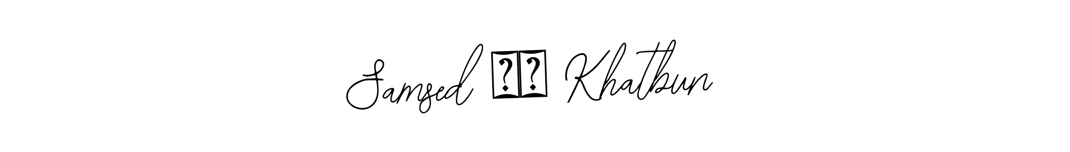 It looks lik you need a new signature style for name Samsed ❤️ Khatbun. Design unique handwritten (Bearetta-2O07w) signature with our free signature maker in just a few clicks. Samsed ❤️ Khatbun signature style 12 images and pictures png