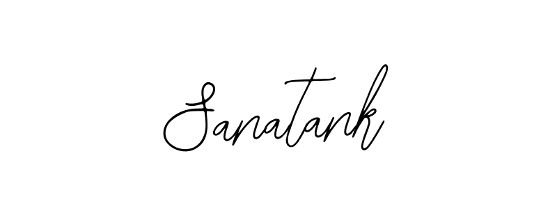 You should practise on your own different ways (Bearetta-2O07w) to write your name (Sanatank) in signature. don't let someone else do it for you. Sanatank signature style 12 images and pictures png
