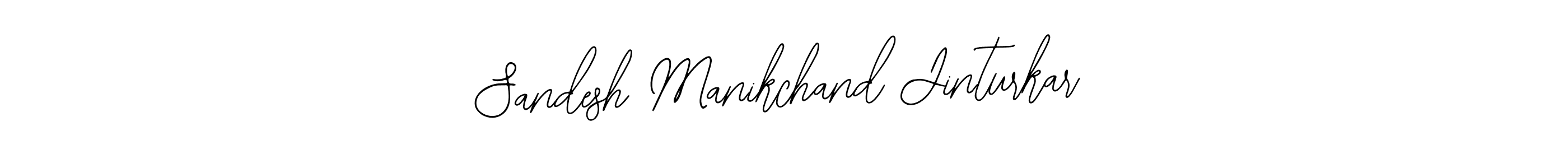 How to make Sandesh Manikchand Jinturkar signature? Bearetta-2O07w is a professional autograph style. Create handwritten signature for Sandesh Manikchand Jinturkar name. Sandesh Manikchand Jinturkar signature style 12 images and pictures png