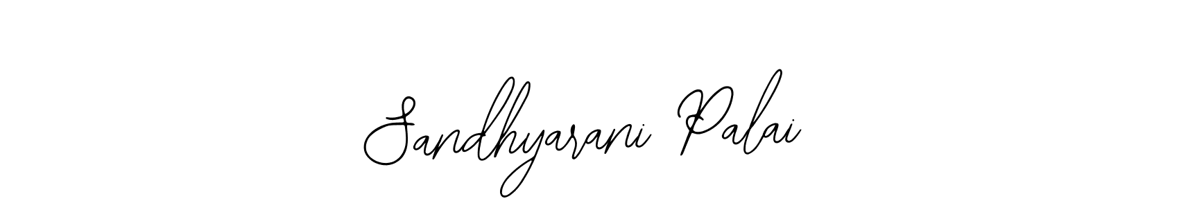 You should practise on your own different ways (Bearetta-2O07w) to write your name (Sandhyarani Palai) in signature. don't let someone else do it for you. Sandhyarani Palai signature style 12 images and pictures png
