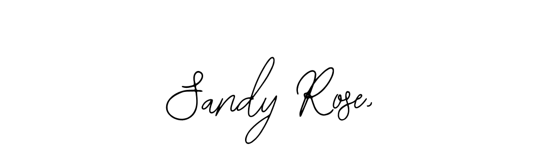 You should practise on your own different ways (Bearetta-2O07w) to write your name (Sandy Rose,) in signature. don't let someone else do it for you. Sandy Rose, signature style 12 images and pictures png