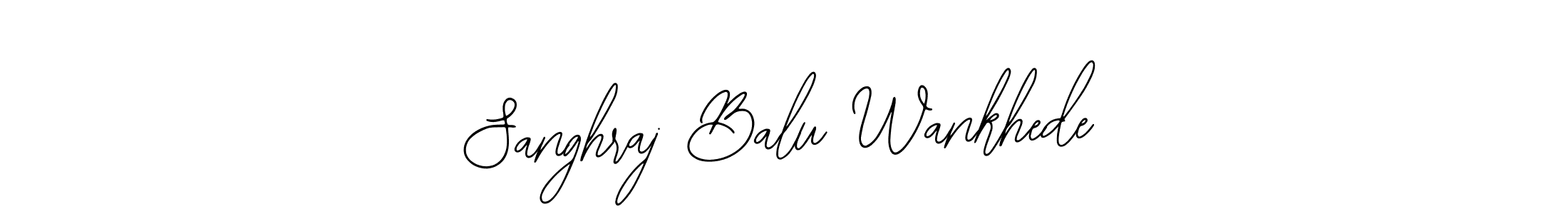 You should practise on your own different ways (Bearetta-2O07w) to write your name (Sanghraj Balu Wankhede) in signature. don't let someone else do it for you. Sanghraj Balu Wankhede signature style 12 images and pictures png