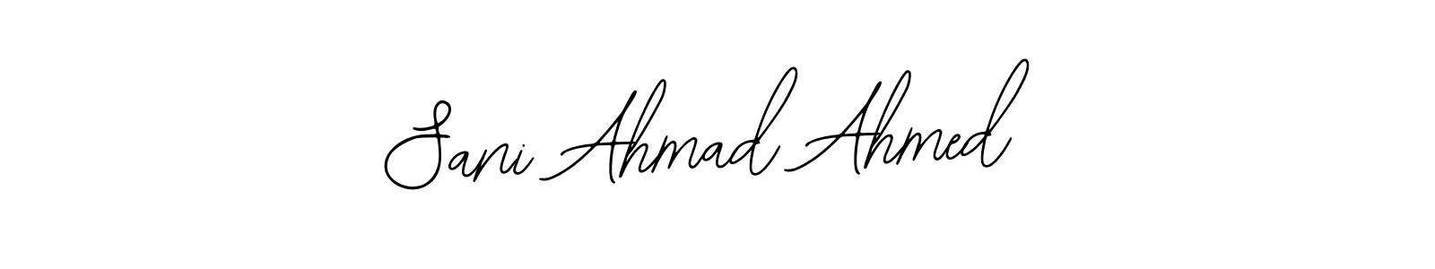 Design your own signature with our free online signature maker. With this signature software, you can create a handwritten (Bearetta-2O07w) signature for name Sani Ahmad Ahmed. Sani Ahmad Ahmed signature style 12 images and pictures png