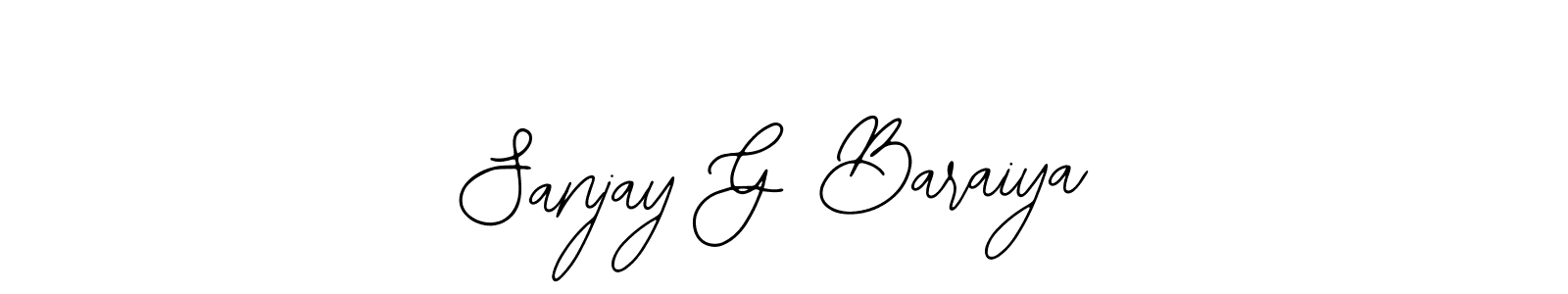 How to make Sanjay G Baraiya signature? Bearetta-2O07w is a professional autograph style. Create handwritten signature for Sanjay G Baraiya name. Sanjay G Baraiya signature style 12 images and pictures png