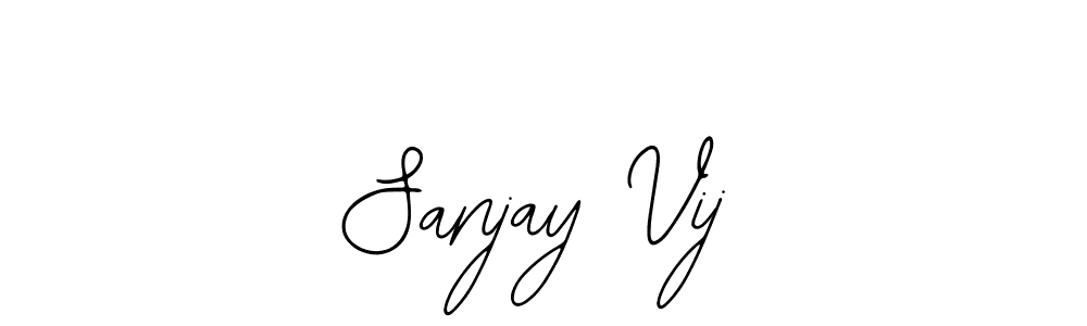 You should practise on your own different ways (Bearetta-2O07w) to write your name (Sanjay Vij) in signature. don't let someone else do it for you. Sanjay Vij signature style 12 images and pictures png