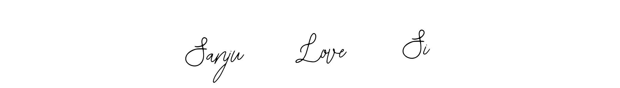 Design your own signature with our free online signature maker. With this signature software, you can create a handwritten (Bearetta-2O07w) signature for name Sanju     Love     Si. Sanju     Love     Si signature style 12 images and pictures png