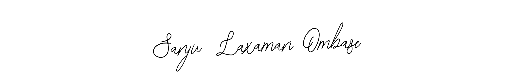 How to make Sanju  Laxaman Ombase signature? Bearetta-2O07w is a professional autograph style. Create handwritten signature for Sanju  Laxaman Ombase name. Sanju  Laxaman Ombase signature style 12 images and pictures png