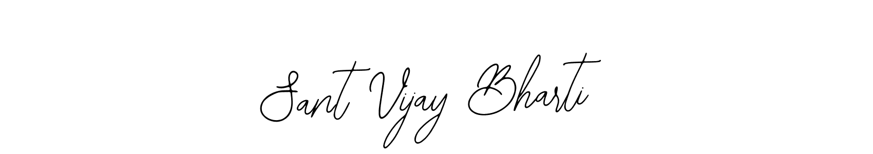 How to make Sant Vijay Bharti name signature. Use Bearetta-2O07w style for creating short signs online. This is the latest handwritten sign. Sant Vijay Bharti signature style 12 images and pictures png