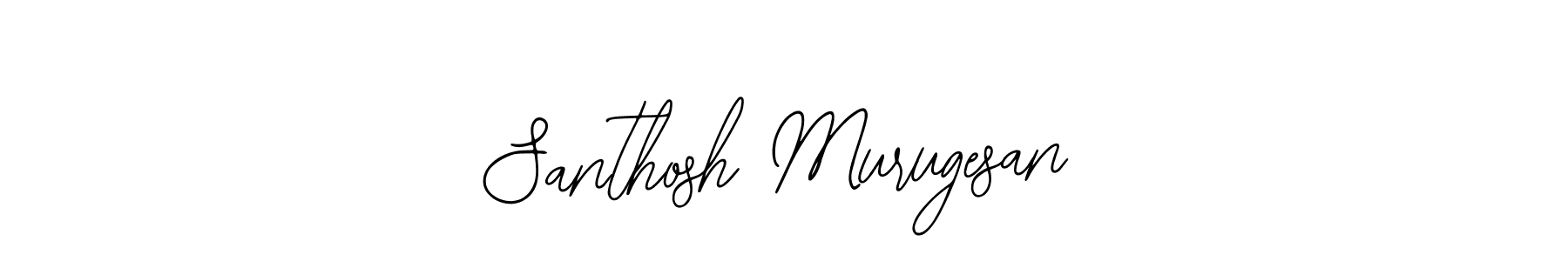 You should practise on your own different ways (Bearetta-2O07w) to write your name (Santhosh Murugesan) in signature. don't let someone else do it for you. Santhosh Murugesan signature style 12 images and pictures png