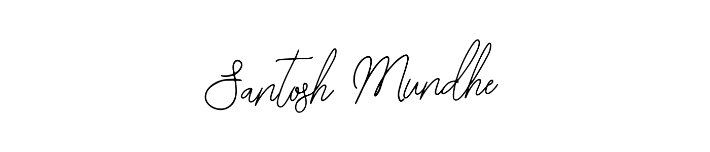 You should practise on your own different ways (Bearetta-2O07w) to write your name (Santosh Mundhe) in signature. don't let someone else do it for you. Santosh Mundhe signature style 12 images and pictures png