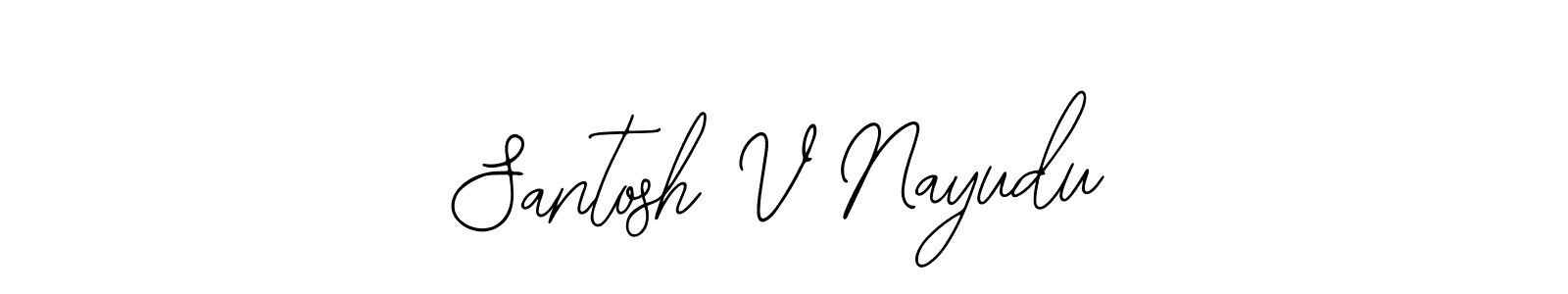 How to make Santosh V Nayudu name signature. Use Bearetta-2O07w style for creating short signs online. This is the latest handwritten sign. Santosh V Nayudu signature style 12 images and pictures png