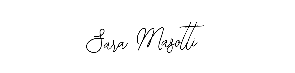 How to make Sara Masotti signature? Bearetta-2O07w is a professional autograph style. Create handwritten signature for Sara Masotti name. Sara Masotti signature style 12 images and pictures png