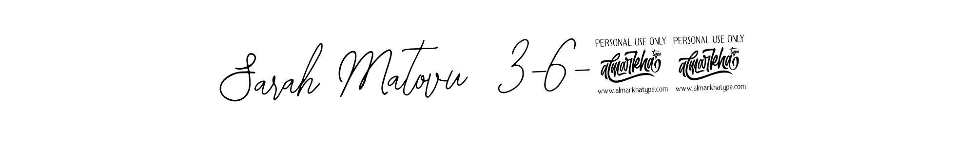 How to make Sarah Matovu  3-6-24 name signature. Use Bearetta-2O07w style for creating short signs online. This is the latest handwritten sign. Sarah Matovu  3-6-24 signature style 12 images and pictures png