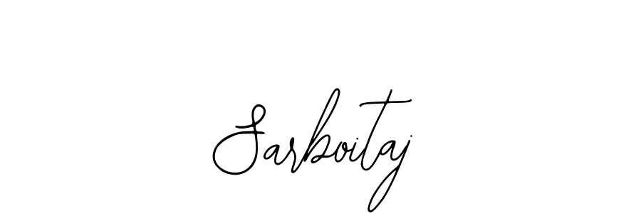 Design your own signature with our free online signature maker. With this signature software, you can create a handwritten (Bearetta-2O07w) signature for name Sarboitaj. Sarboitaj signature style 12 images and pictures png