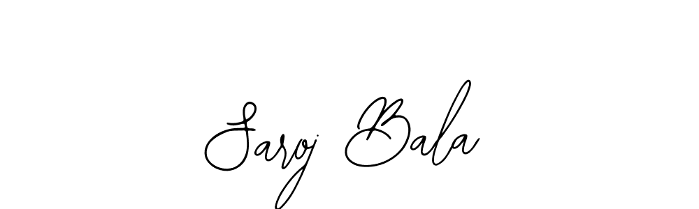 How to make Saroj Bala signature? Bearetta-2O07w is a professional autograph style. Create handwritten signature for Saroj Bala name. Saroj Bala signature style 12 images and pictures png