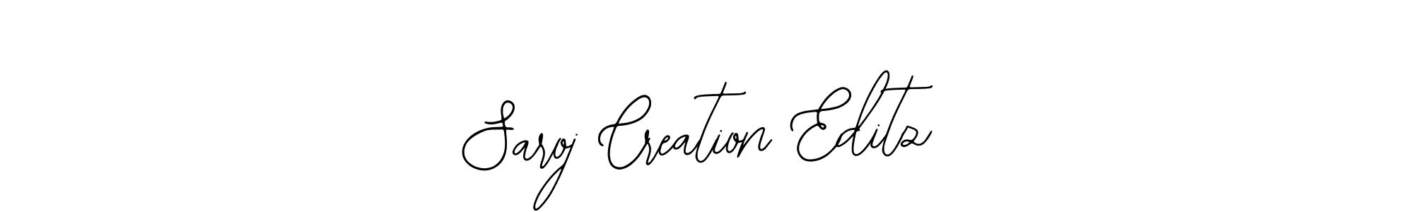 Use a signature maker to create a handwritten signature online. With this signature software, you can design (Bearetta-2O07w) your own signature for name Saroj Creation Editz. Saroj Creation Editz signature style 12 images and pictures png