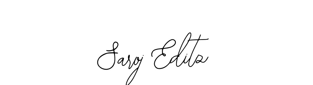 Saroj Editz stylish signature style. Best Handwritten Sign (Bearetta-2O07w) for my name. Handwritten Signature Collection Ideas for my name Saroj Editz. Saroj Editz signature style 12 images and pictures png