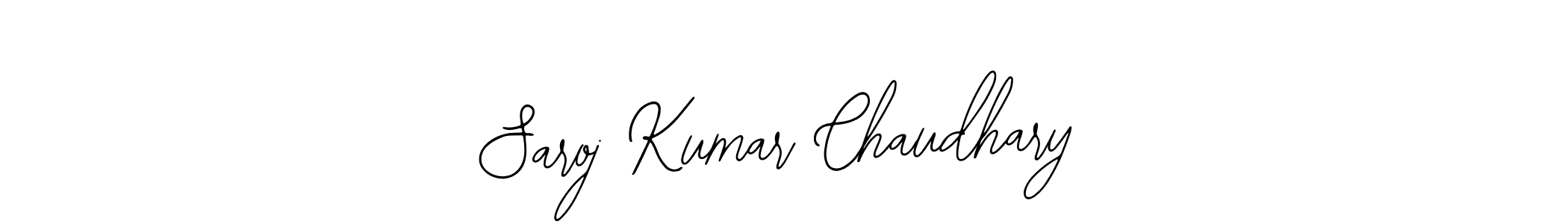 You should practise on your own different ways (Bearetta-2O07w) to write your name (Saroj Kumar Chaudhary) in signature. don't let someone else do it for you. Saroj Kumar Chaudhary signature style 12 images and pictures png