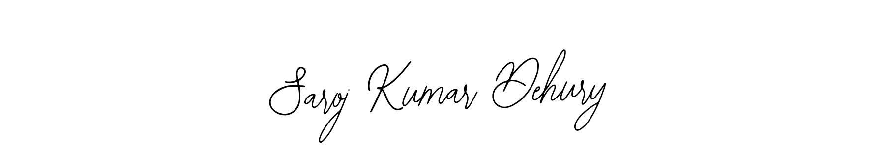 How to make Saroj Kumar Dehury signature? Bearetta-2O07w is a professional autograph style. Create handwritten signature for Saroj Kumar Dehury name. Saroj Kumar Dehury signature style 12 images and pictures png