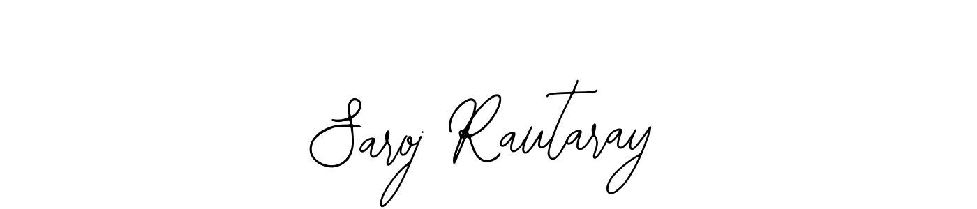 You should practise on your own different ways (Bearetta-2O07w) to write your name (Saroj Rautaray) in signature. don't let someone else do it for you. Saroj Rautaray signature style 12 images and pictures png