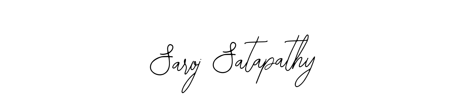 How to make Saroj Satapathy signature? Bearetta-2O07w is a professional autograph style. Create handwritten signature for Saroj Satapathy name. Saroj Satapathy signature style 12 images and pictures png