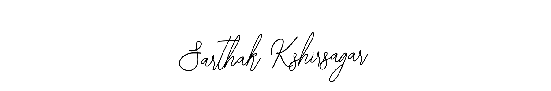 How to make Sarthak Kshirsagar signature? Bearetta-2O07w is a professional autograph style. Create handwritten signature for Sarthak Kshirsagar name. Sarthak Kshirsagar signature style 12 images and pictures png