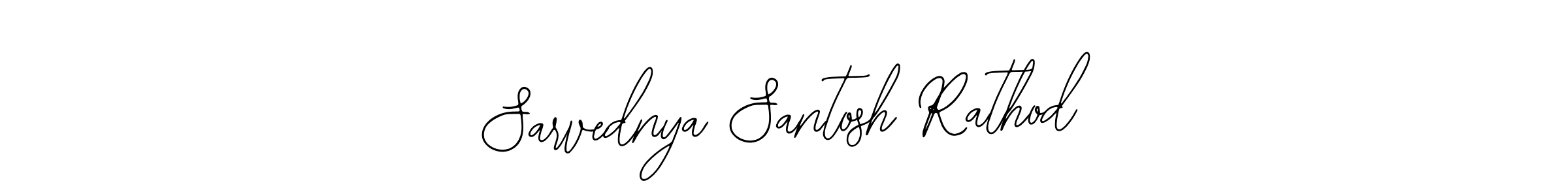 Create a beautiful signature design for name Sarvednya Santosh Rathod. With this signature (Bearetta-2O07w) fonts, you can make a handwritten signature for free. Sarvednya Santosh Rathod signature style 12 images and pictures png