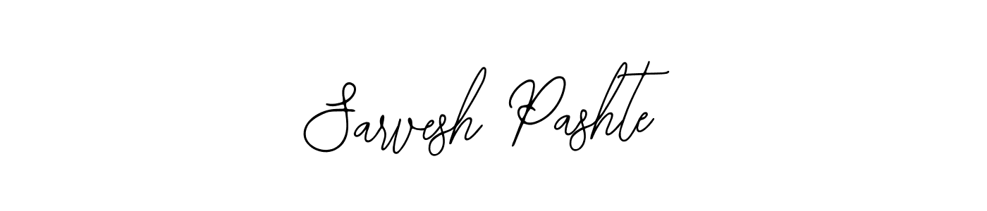 You should practise on your own different ways (Bearetta-2O07w) to write your name (Sarvesh Pashte) in signature. don't let someone else do it for you. Sarvesh Pashte signature style 12 images and pictures png