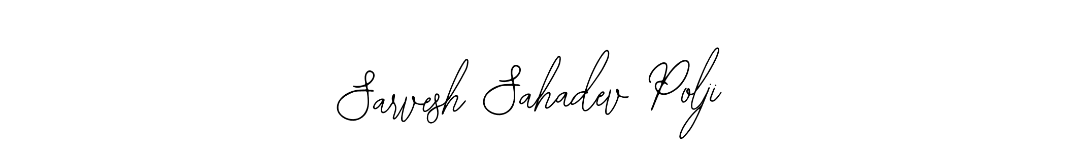 You can use this online signature creator to create a handwritten signature for the name Sarvesh Sahadev Polji. This is the best online autograph maker. Sarvesh Sahadev Polji signature style 12 images and pictures png