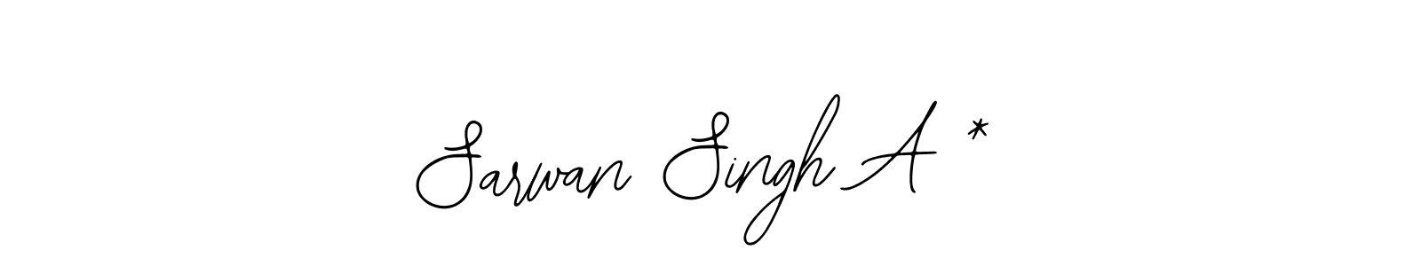 You should practise on your own different ways (Bearetta-2O07w) to write your name (Sarwan Singh A *) in signature. don't let someone else do it for you. Sarwan Singh A * signature style 12 images and pictures png