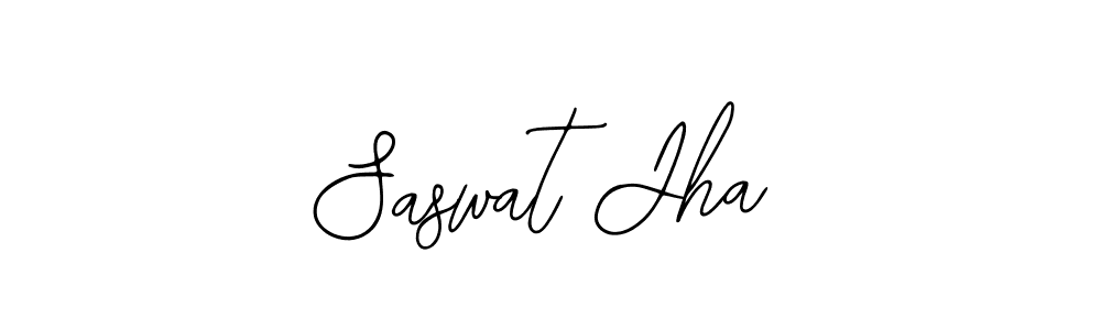 You should practise on your own different ways (Bearetta-2O07w) to write your name (Saswat Jha) in signature. don't let someone else do it for you. Saswat Jha signature style 12 images and pictures png