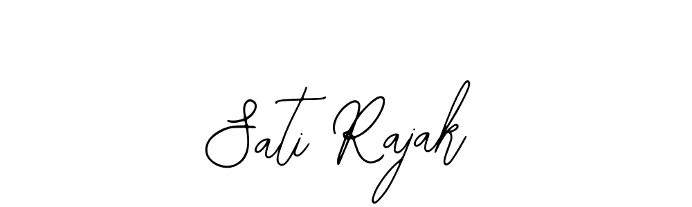 How to make Sati Rajak signature? Bearetta-2O07w is a professional autograph style. Create handwritten signature for Sati Rajak name. Sati Rajak signature style 12 images and pictures png