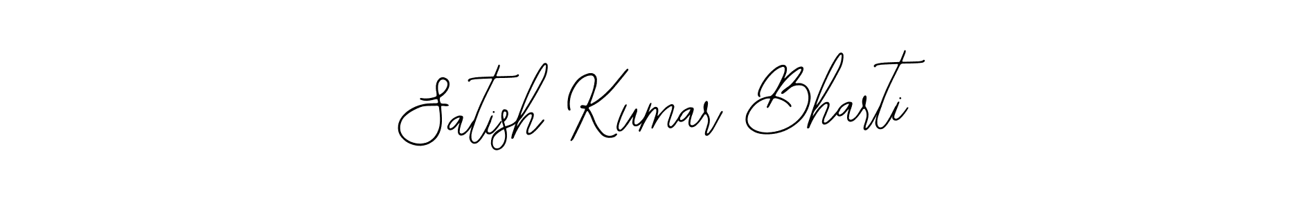 See photos of Satish Kumar Bharti official signature by Spectra . Check more albums & portfolios. Read reviews & check more about Bearetta-2O07w font. Satish Kumar Bharti signature style 12 images and pictures png
