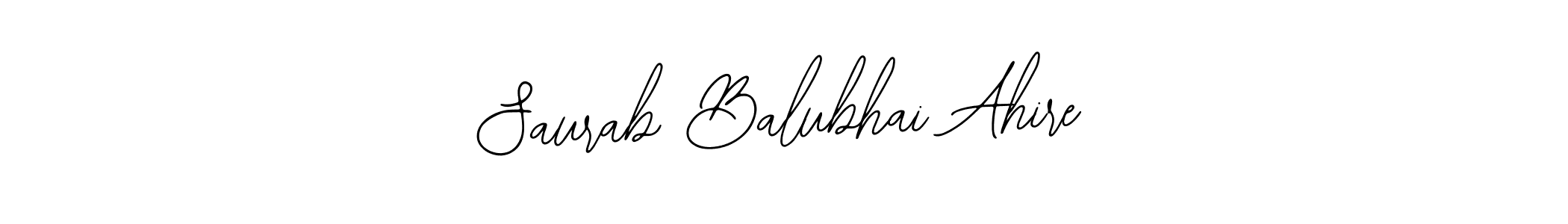 Saurab Balubhai Ahire stylish signature style. Best Handwritten Sign (Bearetta-2O07w) for my name. Handwritten Signature Collection Ideas for my name Saurab Balubhai Ahire. Saurab Balubhai Ahire signature style 12 images and pictures png