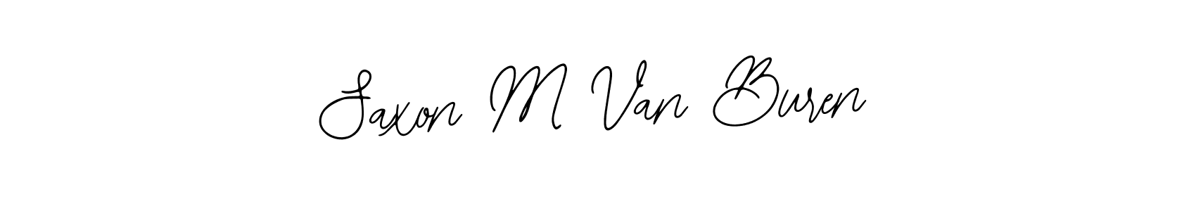 Saxon M Van Buren stylish signature style. Best Handwritten Sign (Bearetta-2O07w) for my name. Handwritten Signature Collection Ideas for my name Saxon M Van Buren. Saxon M Van Buren signature style 12 images and pictures png