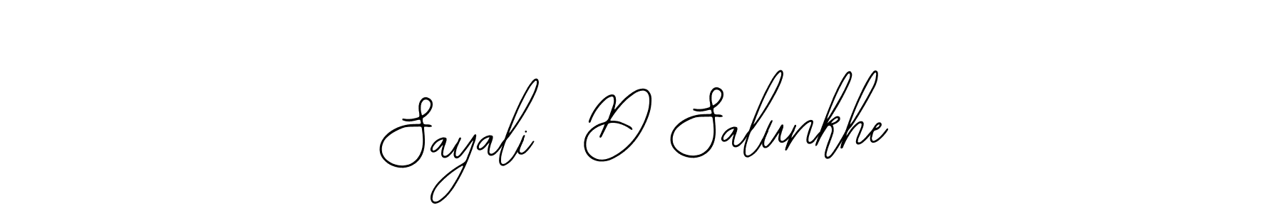 Make a beautiful signature design for name Sayali  D Salunkhe. With this signature (Bearetta-2O07w) style, you can create a handwritten signature for free. Sayali  D Salunkhe signature style 12 images and pictures png